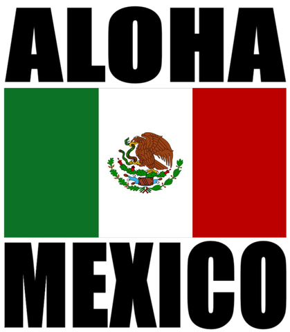 ALOHA MEX T